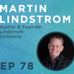 Brush Strokes | Episode 77 - Martin Lindstrom